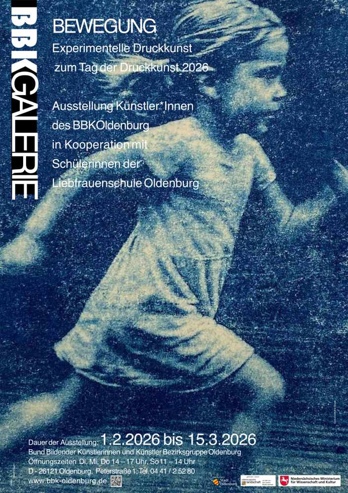 Ausstellungsplakat zur Ausstellung „BEWEGUNG – Experimentelle Druckkunst“ im BBK Oldenburg, 2026